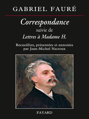 cover image of Correspondance de Gabriel Fauré